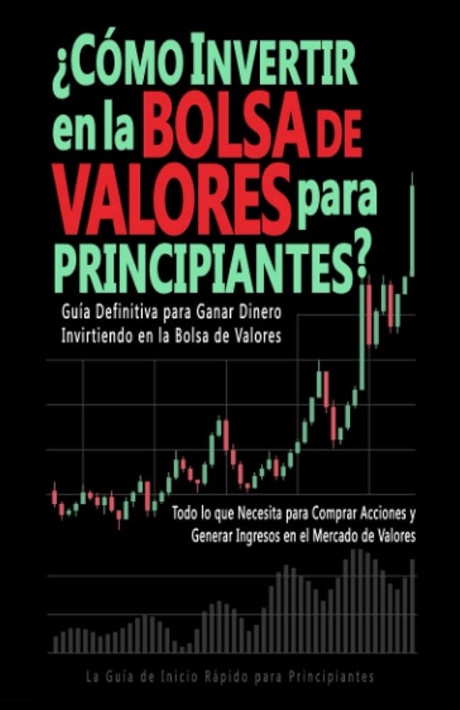 Guía completa para invertir en acciones 1 guia completa para invertir en acciones